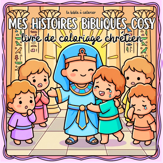 Mes histoires bibliques cosy : 40 pages de coloriage de la bible PDF