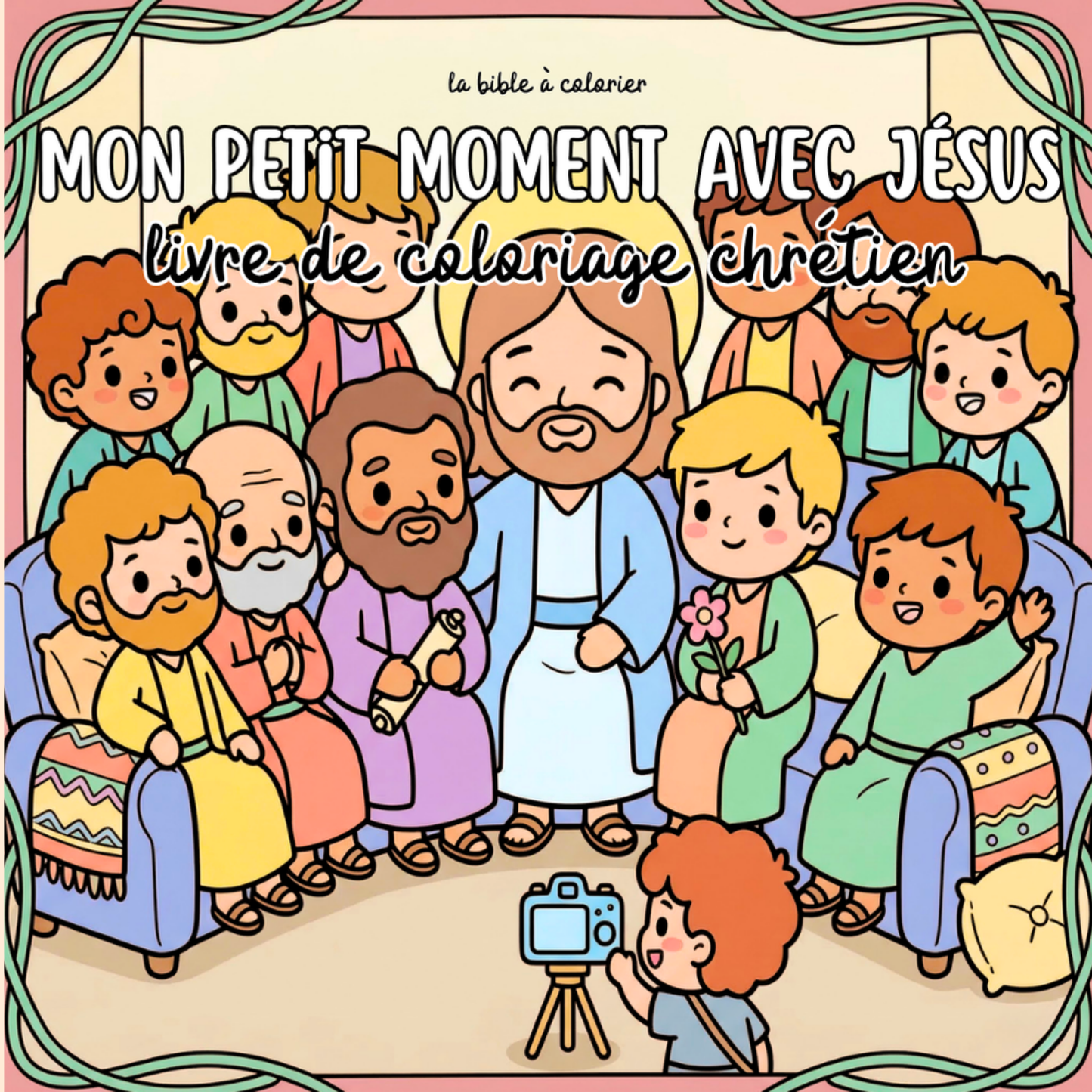 Mon Petit moment avec Jésus : 40 pages de coloriage de la bible PDF